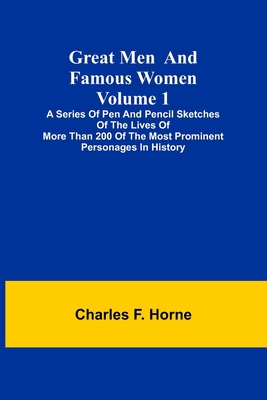 Great Men and Famous Women. Volume 1; A series ... 9356315868 Book Cover