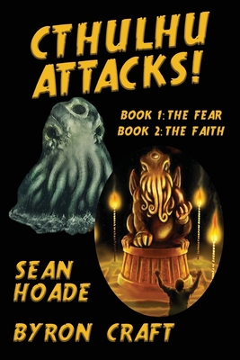 Cthulhu Attacks!: The Complete Story B09G9GFYWT Book Cover