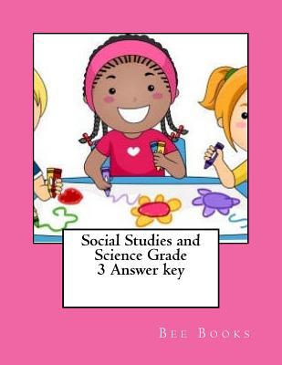 Social Studies and Science Grade 3 Answer key 1537483072 Book Cover