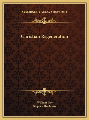 Christian Regeneration 1169416241 Book Cover