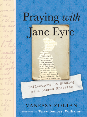 Praying with Jane Eyre: Reflections on Reading ... 0593538498 Book Cover