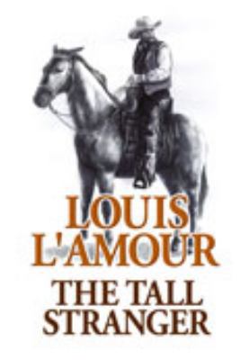 The Tall Stranger [Large Print] 1585475750 Book Cover