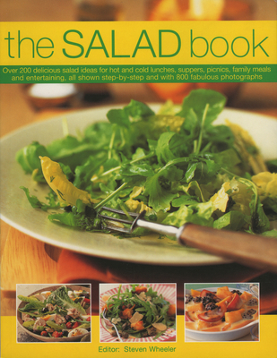 The Salad Book: Over 200 Delicious Salad Ideas ... 1844762580 Book Cover