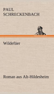 Wildefuer [German] 384726656X Book Cover