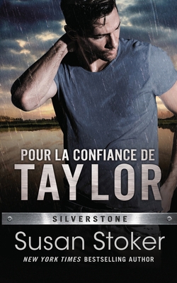 Pour la confiance de Taylor [French] 1644993554 Book Cover