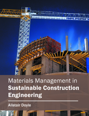 Materials Management in Sustainable Constructio... 1682850544 Book Cover