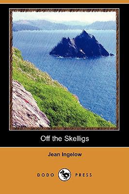 Off the Skelligs (Dodo Press) 1409966011 Book Cover