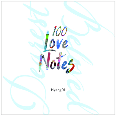 100 Love Notes 0996188401 Book Cover