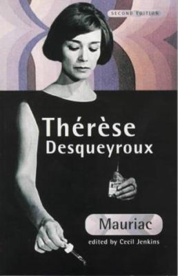 Therese Desqueyroux, 2nd Edn [French] 0340680032 Book Cover