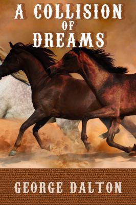 A Collision of Dreams 1632130386 Book Cover