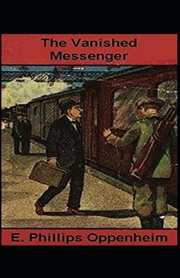 The Vanished Messenger Illustrated B08TQ4T2DK Book Cover