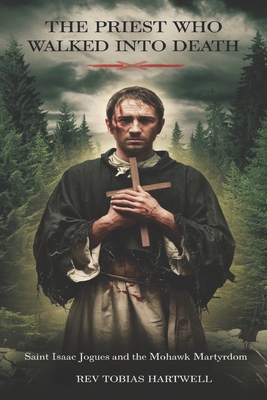 The Priest Who Walked Into Death: Saint Isaac J... B0F37LR4RF Book Cover