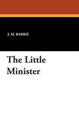 The Little Minister 1434416429 Book Cover