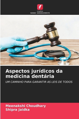 Aspectos jurídicos da medicina dentária [Portuguese] 6207594843 Book Cover