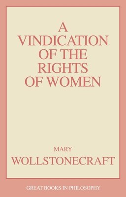 A Vindication of the Rights of Woman 0879755253 Book Cover