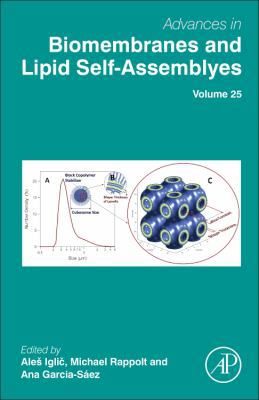 Advances in Biomembranes and Lipid Self-Assembl... 0128120800 Book Cover