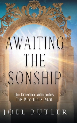 Awaiting the Sonship B0D5FZKY79 Book Cover