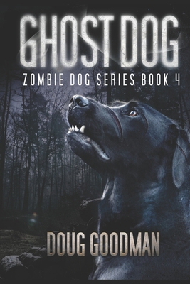 Ghost Dog B08DD9RW5H Book Cover