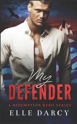 My Defender: A Secret Baby Second Chance Romant... B0GVNDVL8L Book Cover