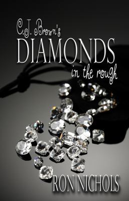 C.J. Brown's Diamonds in the Rough 1937273814 Book Cover