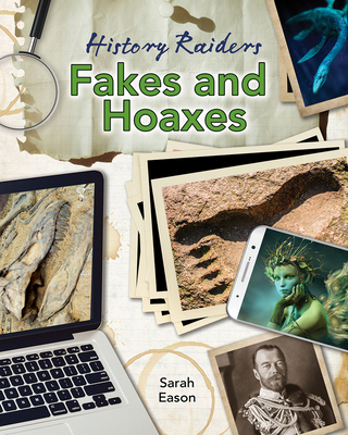Fakes and Hoaxes 1427151105 Book Cover