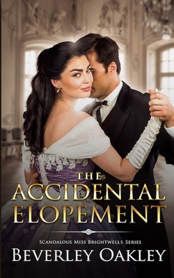 The Accidental Elopement 0648650642 Book Cover