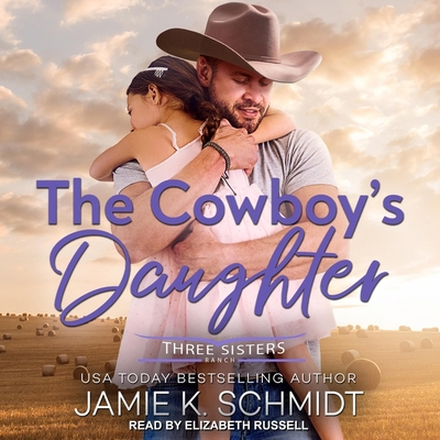 The Cowboy's Daughter B08ZBCNVST Book Cover