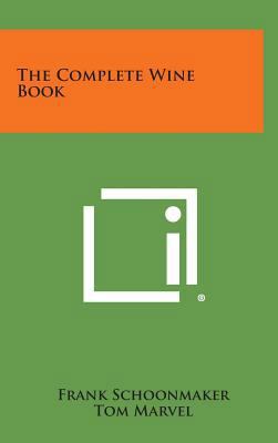 The Complete Wine Book 1258780763 Book Cover