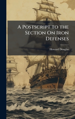 A Postscript to the Section On Iron Defenses 1023818000 Book Cover