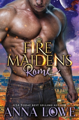 Fire Maidens: Rome 1953468284 Book Cover