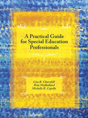 A Practical Guide for Special Education Profess... 013172021X Book Cover