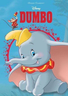 Disney: Dumbo 0794443524 Book Cover