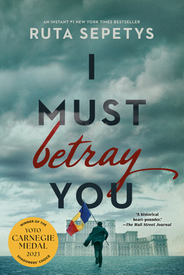 I Must Betray You 1984836048 Book Cover