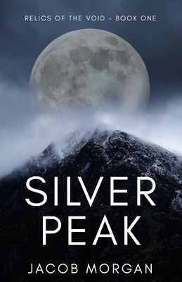 Silver Peak 0578364913 Book Cover
