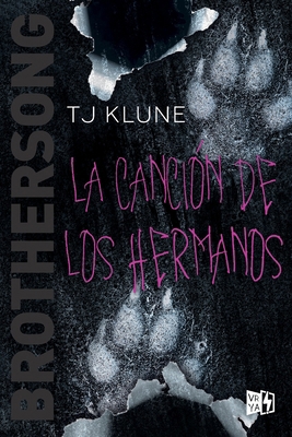 La canción de los hermanos [Spanish] 6078828053 Book Cover