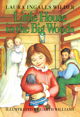 Little House in the Big Woods B0011WJ4U8 Book Cover
