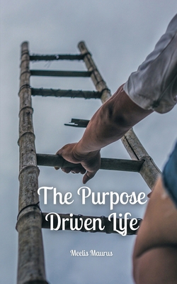 The Purpose Driven Life 9916763933 Book Cover