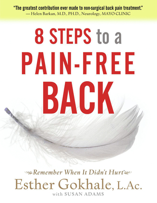8 Steps to a Pain-Free Back: Natural Posture So... B00KEU8ECM Book Cover