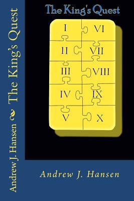 The King's Quest: A Quest To End All Quests! 148192348X Book Cover