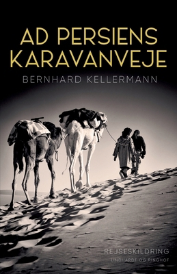 Ad Persiens karavanveje [Danish] 8728306155 Book Cover