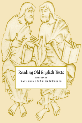 Reading Old English Texts 0521469708 Book Cover