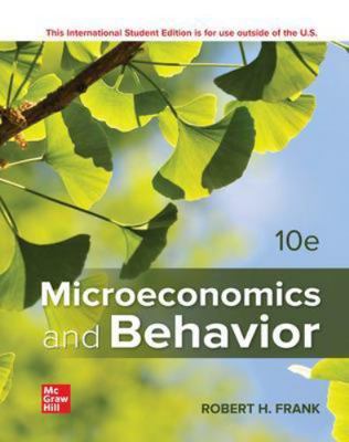 Microeconomics and Behavior 1260575640 Book Cover