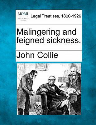 Malingering and Feigned Sickness. 1240140045 Book Cover