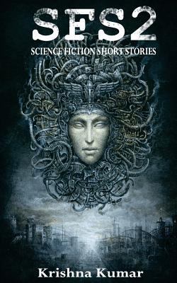 SFS2 - Science Fiction Short Stories 1499335903 Book Cover