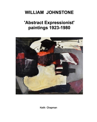 William Johnstone - Abstract Expressionist pain... B0F3G6G9QR Book Cover