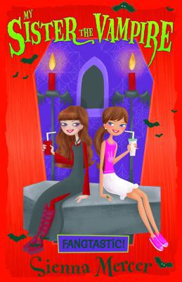 Fangtastic!. Sienna Mercer 1405243708 Book Cover