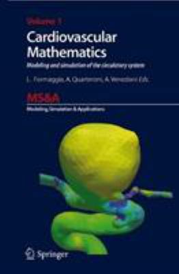 Cardiovascular Mathematics: Modeling and Simula... 8847058058 Book Cover