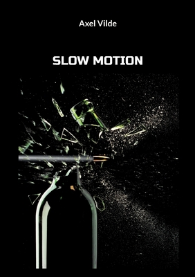 Slow Motion [Swedish] 918027062X Book Cover
