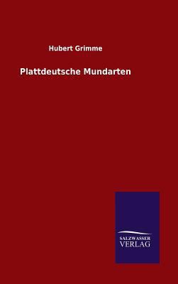 Plattdeutsche Mundarten [German] 3846072265 Book Cover