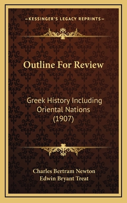 Outline For Review: Greek History Including Ori... 116882608X Book Cover